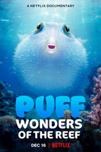 Puff Wonders of the Reef (2021) พัฟฟ์ มหัศจรรย์แห่งปะการัง