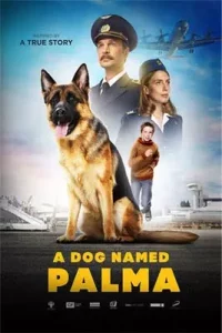 A Dog Named Palma (2021)