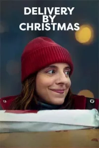 Deliver by Christmas (2022)