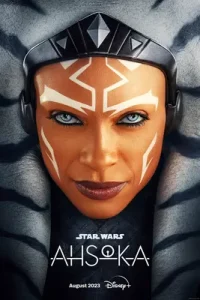 ดูซีรี่ย์ Ahsoka (2023) อาโซกา ทาโน พากย์ไทย ซับไทย เต็มเรื่อง ดูหนังฟรี 2022