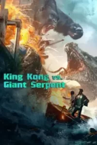 King Kong vs Giant Serpent (2023)