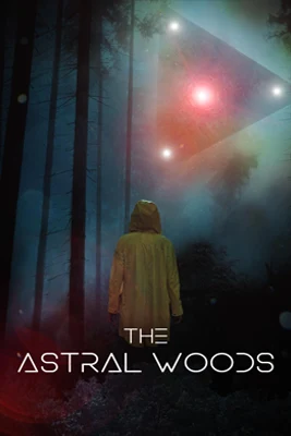 The Astral Woods (2023)