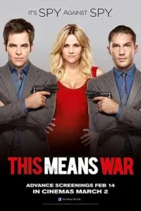 This Means War (2012) สงครามหัวใจ คู่ระห่ำพยัคฆ์ร้าย