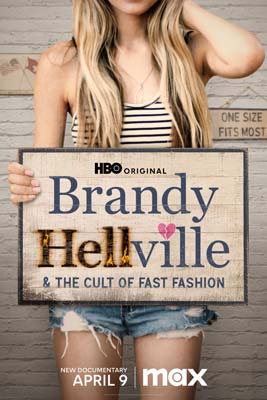 Brandy Hellville & the Cult of Fast Fashion (2024)