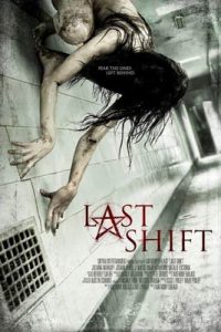 Last Shift (2014) โรงพักผีหลอก