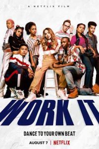 Work It (2020) เวิร์ค อิท เต้นเพื่อฝัน