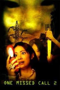 One Missed Call 2 (2005) สายไม่รับ ดับสยอง 2