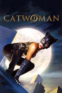 Catwoman (2004) แคตวูแมน