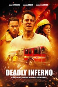 Deadly Inferno (2016)