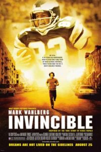 Invincible (2006) อินวินซิเบิ้ล สู้สุดใจ เกมนี้ไม่มีวันแพ้