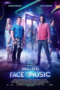 Bill and Ted Face the Music (2020) บิลกับเท็ด ดนตรีกู้โลก